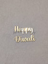 HAPPY DIWALI - GOLD ACRYLIC CUTOUT - ART KA MART