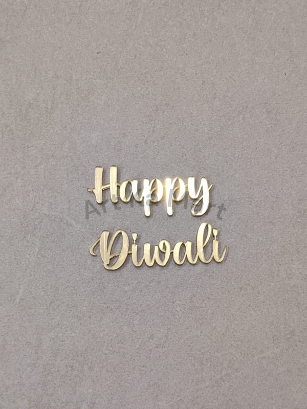 HAPPY DIWALI - GOLD ACRYLIC CUTOUT - ART KA MART
