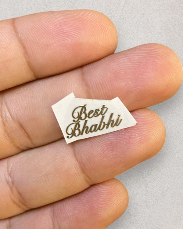 BEST BHABHI METAL STICKER