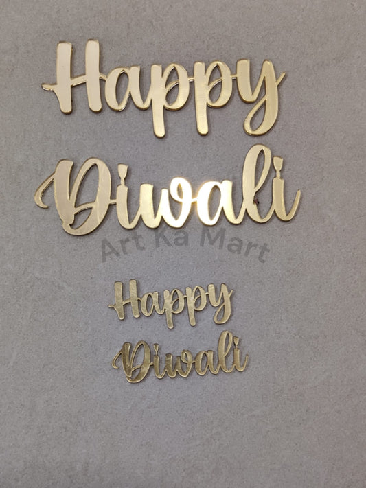 HAPPY DIWALI - GOLD ACRYLIC CUTOUT - ART KA MART