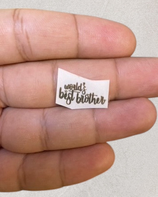 Worlds Best Brother_Rakhi Metal Sticker for Resin Art and DIY Rakhi Making 